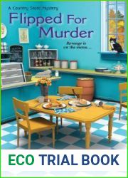 Flipped for Murder (Country Store Mysteries, #1)