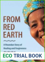 From Red Earth: A Rwandan Story of Healing and Forgiveness