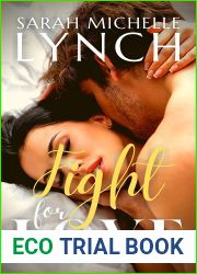 Fight for Love (The Love Duet Book 2)