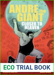 Andre The Giant: Closer To Heaven