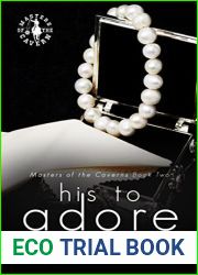 His to Adore (Masters of the Cavern Book 2)