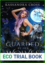 Guarded by Her Wolves