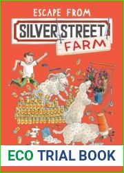 Escape from Silver Street Farm