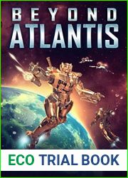 Beyond Atlantis (Ascendant Chronicles #4)
