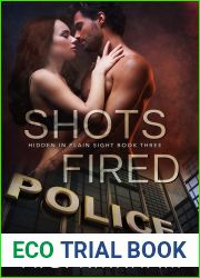 Shots Fired (Hidden In Plain Sight, #3)
