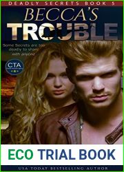Becca|s Trouble: Thrilling Psychic Romantic Suspense (Deadly Secrets Book 5)