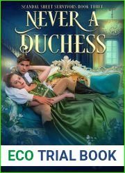 Never a Duchess (Scandal Sheet Survivors #3)
