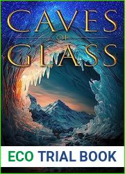 Caves of Glass