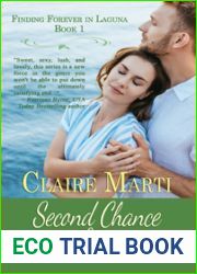 Second Chance in Laguna (Finding Forever in Laguna, #1)