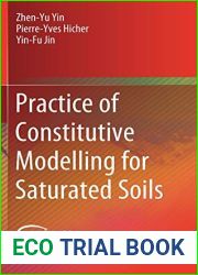 Practice of Constitutive Modelling for Saturated Soils