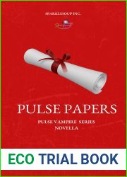 The PULSE Papers (Pulse #4.5)