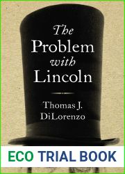 The Problem with Lincoln