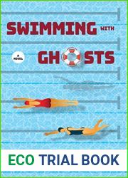 Swimming with Ghosts