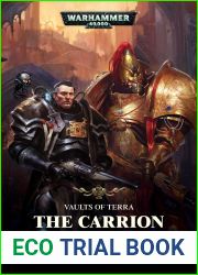The Carrion Throne (Vaults of Terra #1)