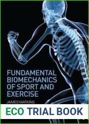 Fundamental Biomechanics of Sport and Exercise