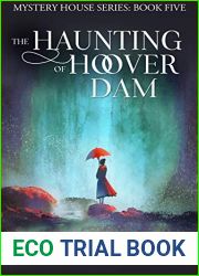 The Haunting of Hoover Dam (Mystery House #5)