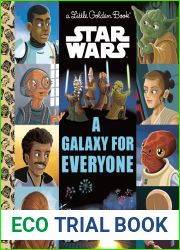 Star Wars: A Galaxy for Everyone