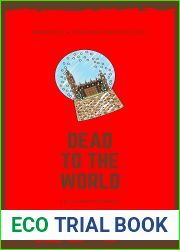 Dead to the World: Traditional Cosy (A St. Ives Book Club Mystery 3)