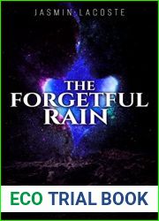 The Forgetful Rain (The Dark Desert Series, #1)