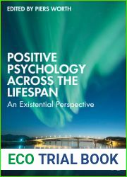 Positive Psychology Across the Lifespan