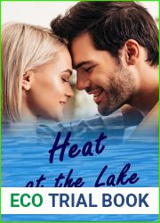 Heat at the Lake (Clear Lake Book 4)
