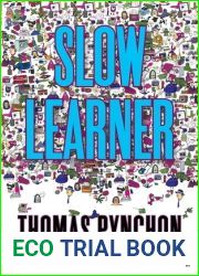 Slow Learner