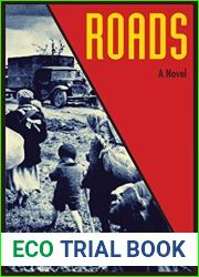 Roads: A Novel
