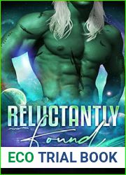 Reluctantly Found (Her Alien Mate Book 3)