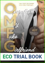 Operation: My Fake Girlfriend (Love in Short, #1)