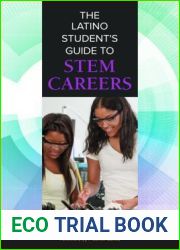 The Latino Student|s Guide to STEM Careers