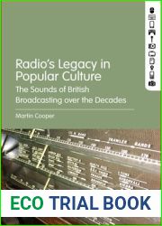 Radio|s Legacy in Popular Culture: The Sounds of British Broadcasting over the Decades