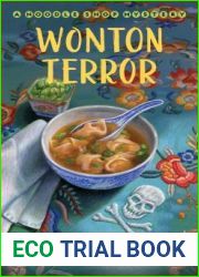 Wonton Terror (A Noodle Shop Mystery, #4)