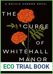 The Curse of Whitehall Manor (Towry, #2)