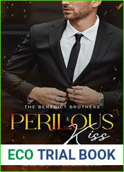 Perilous Kiss (The Benedict Brothers #1)