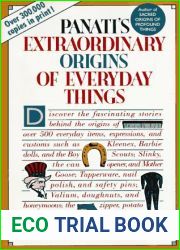 Extraordinary Origins of Everyday Things