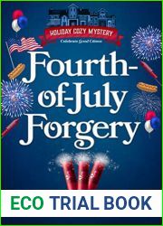 Fourth of July Forgery (Holiday Cozy Mystery #6)