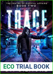 Trace (The Centre of Magical Affairs #2)