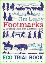 Footmarks: A Journey into our restless past