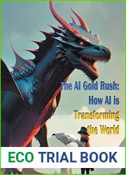 The AI Gold Rush: How AI is Transforming the World