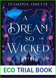 A Dream So Wicked (Entangled with Fae, #5)