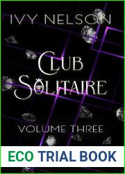 Club Solitaire: Volume Three (Club Solitaire Collections Book 3)