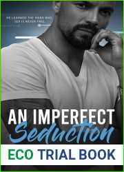 An Imperfect Seduction (Perfectly Imperfect)