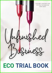 Unfinished Business: an ambw interracial romance (Cheating Hearts Book 2)