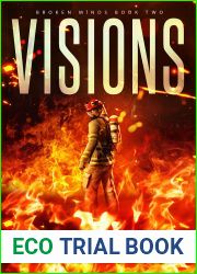 Visions (Broken Minds Book 2)