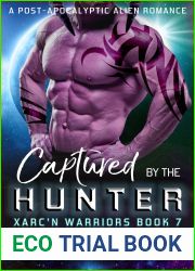Captured by the Hunter (Xarc|n Warriors #7)