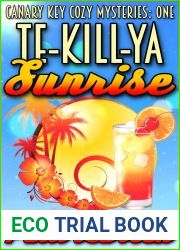 Te-Kill-Ya Sunrise (Canary Key #1)