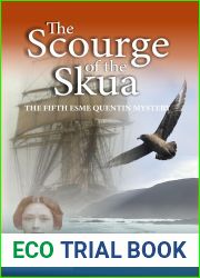 The Scourge of the Skua (Esme Quentin Mystery Book 5)
