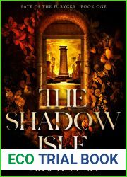 The Shadow Isle: An Epic Fantasy Adventure (Fate of the Furycks Book 1)
