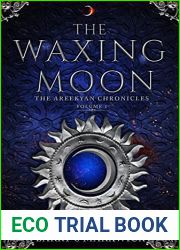 The Waxing Moon (The Areekyan Chronicles #1)