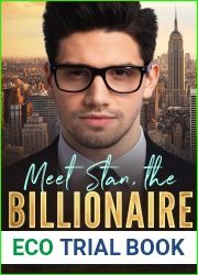 Meet Stan, the Billionaire